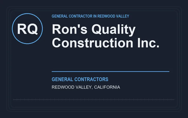 Ron's Quality Construction Inc. in Redwood Valley, California