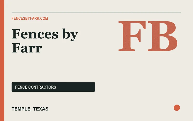 Fences by Farr in Temple, Texas