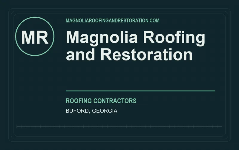 Magnolia Roofing and Restoration in Buford, Georgia