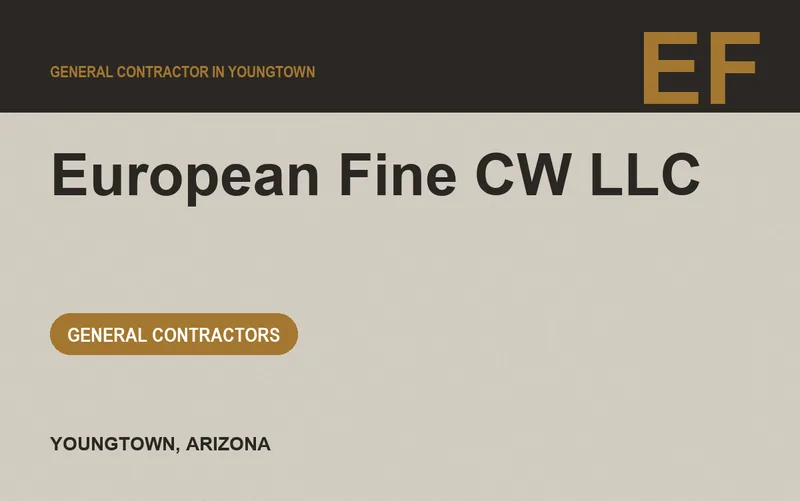 European Fine CW LLC in Youngtown, Arizona