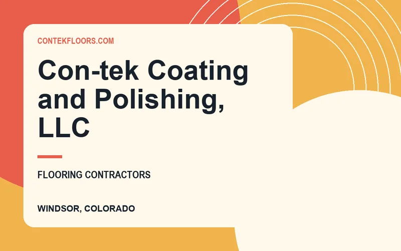 Con-tek Coating and Polishing, LLC in Windsor, Colorado
