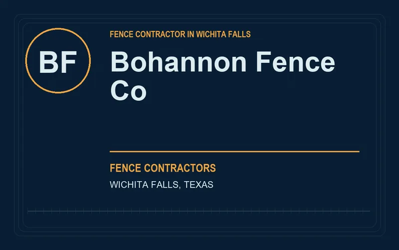 Bohannon Fence Co in Wichita Falls, Texas
