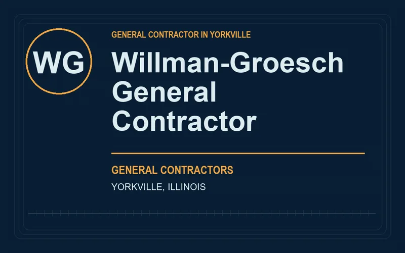 Willman-Groesch General Contractor in Yorkville, Illinois