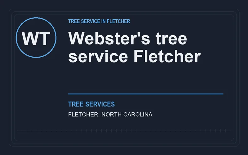 Webster's tree service Fletcher in Fletcher, North Carolina