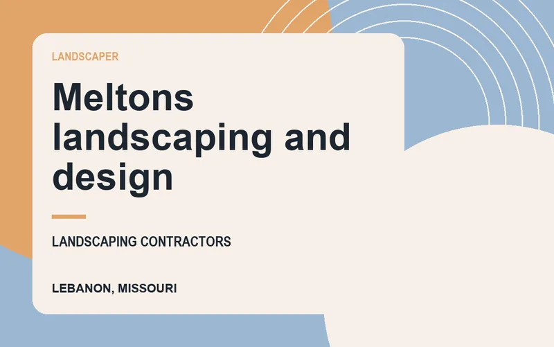 Meltons landscaping and design in Lebanon, Missouri