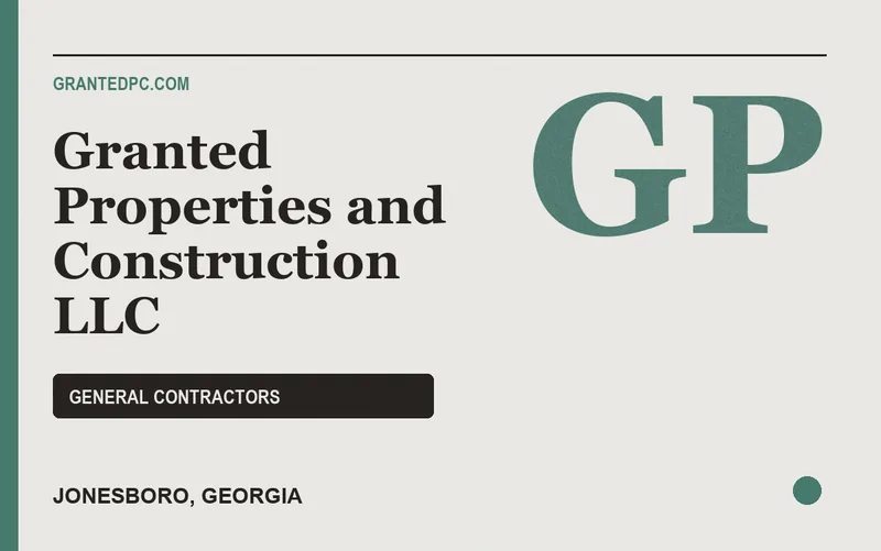 Granted Properties and Construction LLC in Jonesboro, Georgia