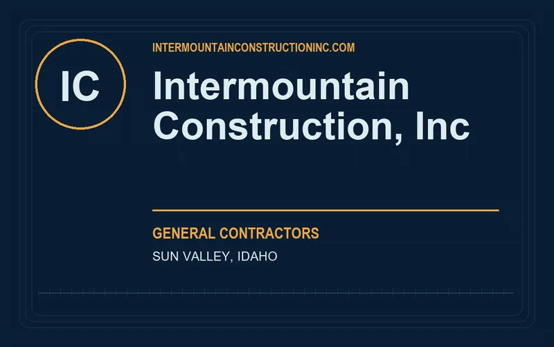 Intermountain Construction, Inc in Sun Valley, Idaho