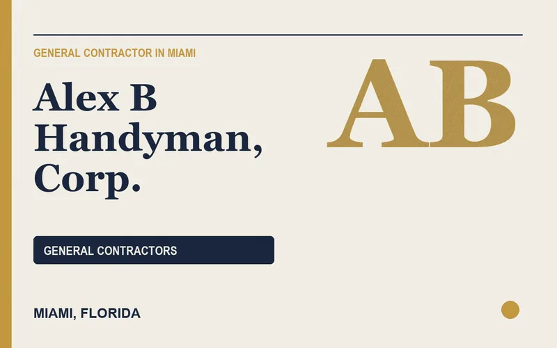 Alex B Handyman, Corp. in Miami, Florida