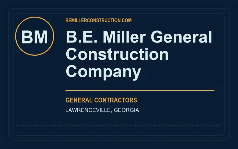 B.E. Miller General Construction Company in Lawrenceville, Georgia