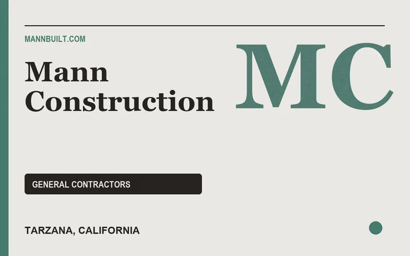 Mann Construction in Tarzana, California