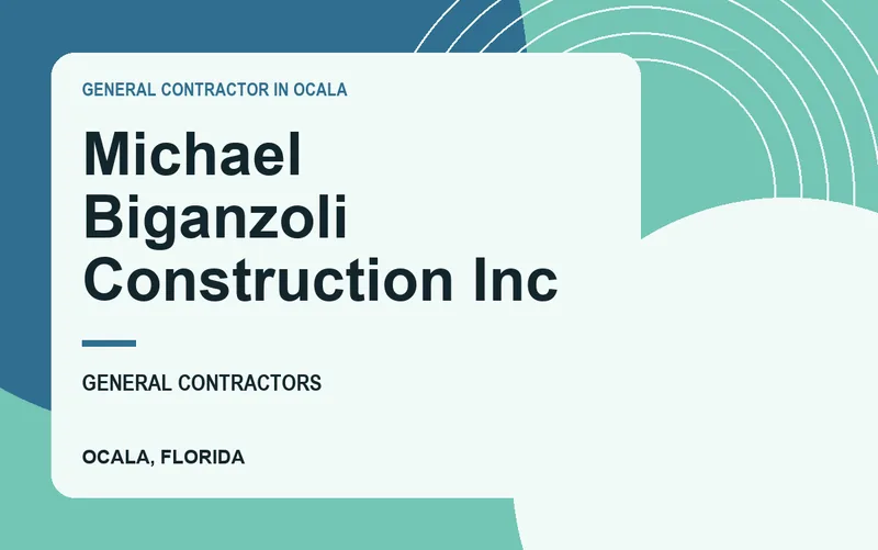 Michael Biganzoli Construction Inc in Ocala, Florida