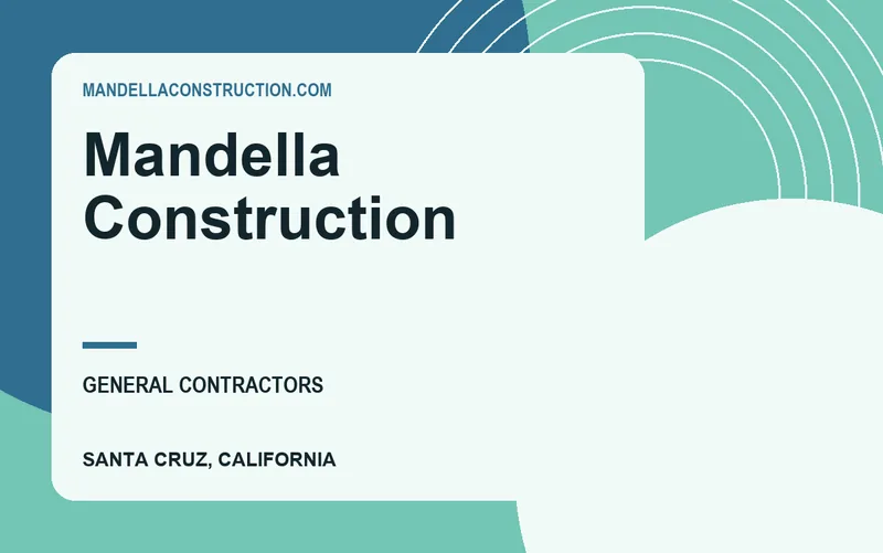 Mandella Construction in Santa Cruz, California
