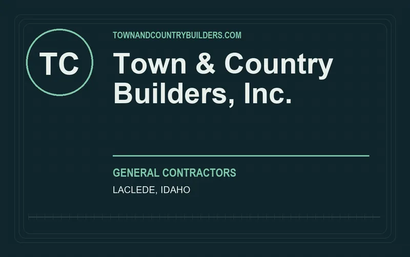 Town & Country Builders, Inc. in Laclede, Idaho