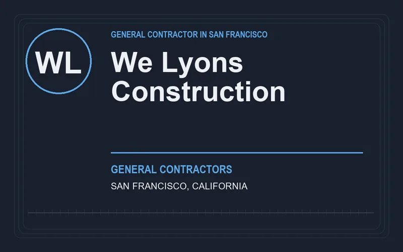 We Lyons Construction in San Francisco, California