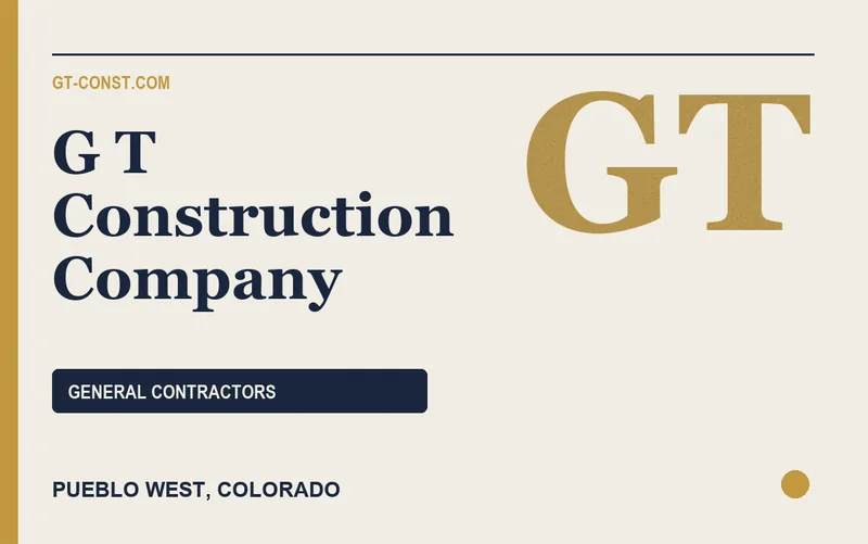 G T Construction Company in Pueblo West, Colorado