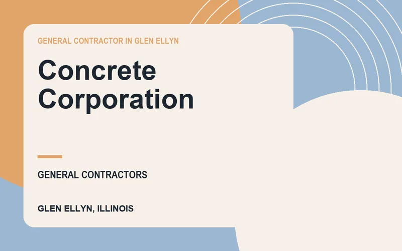 Concrete Corporation in Glen Ellyn, Illinois