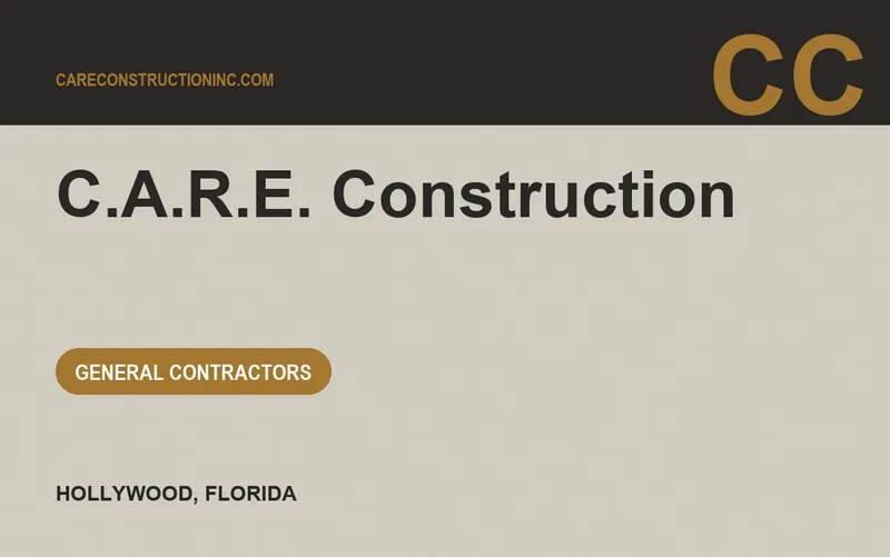 C.A.R.E. Construction in Hollywood, Florida