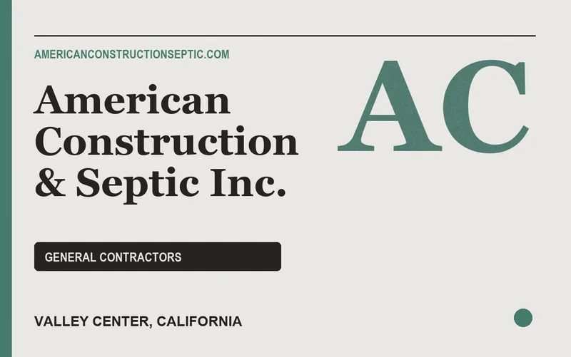 American Construction & Septic Inc. in Valley Center, California