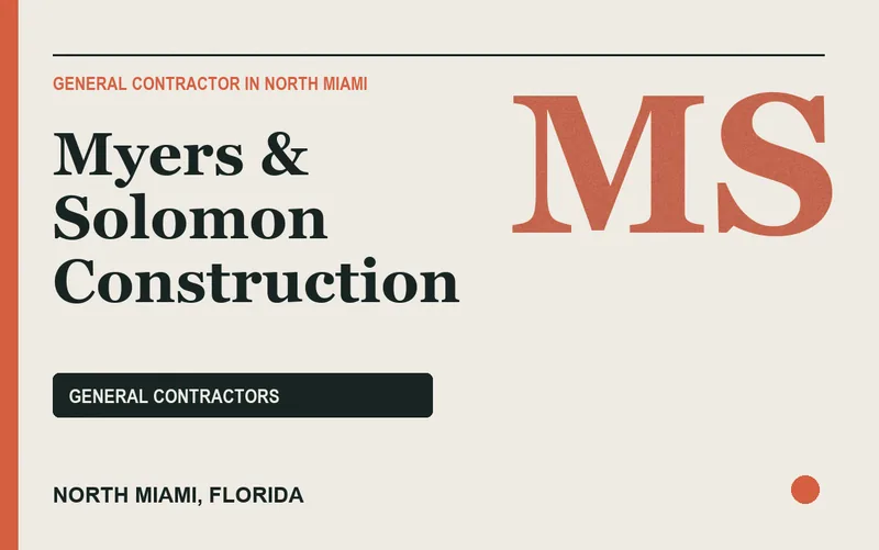Myers & Solomon Construction in North Miami, Florida