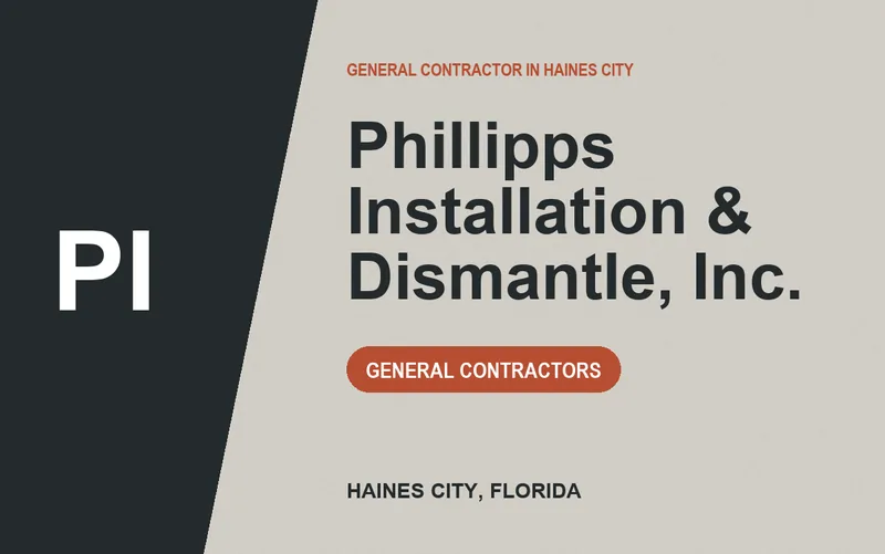 Phillipps Installation & Dismantle, Inc. in Haines City, Florida