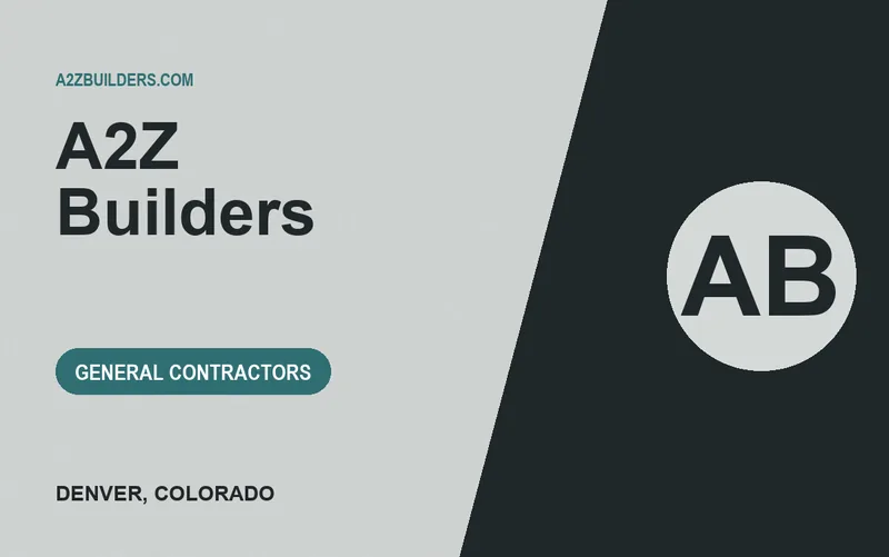A2Z Builders in Denver, Colorado