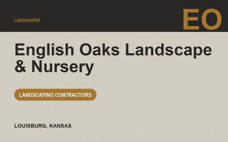 English Oaks Landscape & Nursery in Louisburg, Kansas