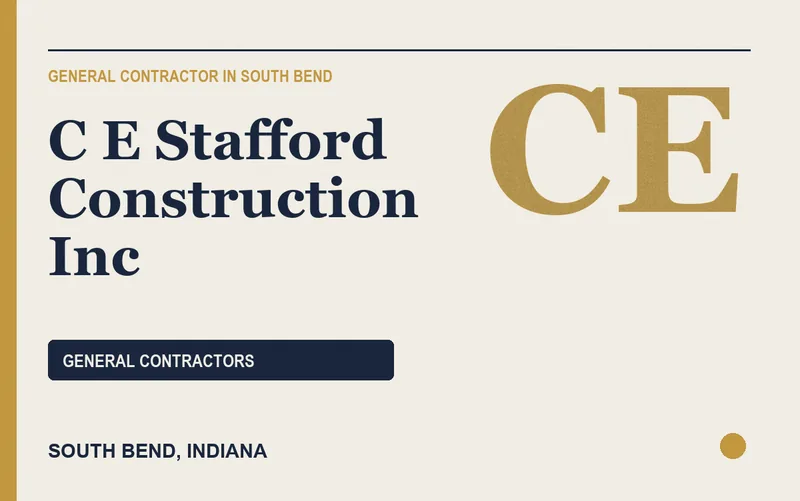 C E Stafford Construction Inc in South Bend, Indiana