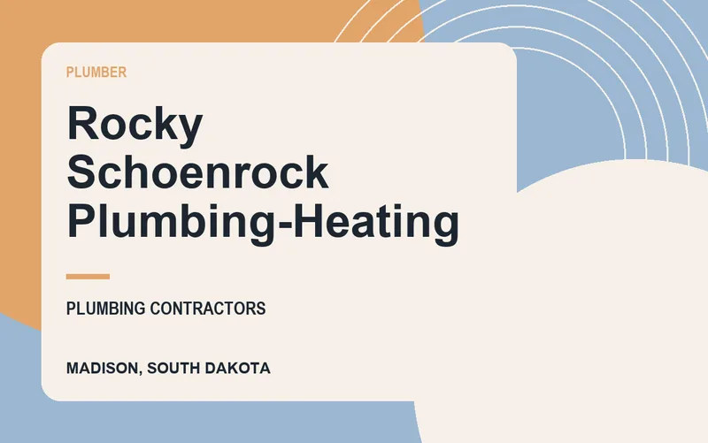Rocky Schoenrock Plumbing-Heating in Madison, South Dakota