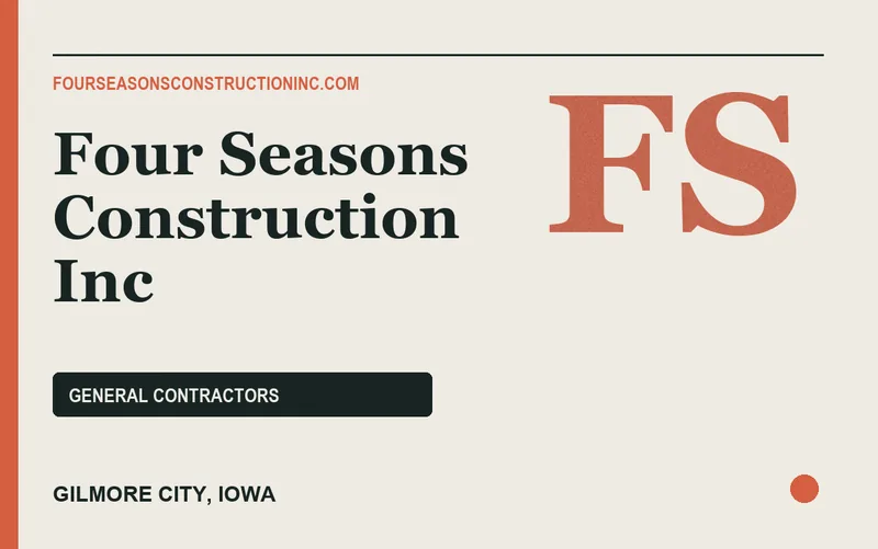 Four Seasons Construction Inc in Gilmore City, Iowa