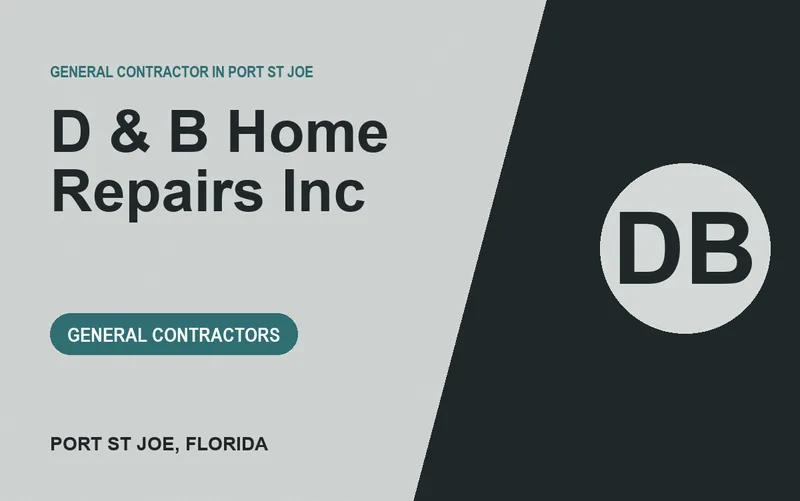 D & B Home Repairs Inc in Port St Joe, Florida