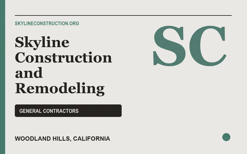 Skyline Construction and Remodeling in Woodland Hills, California