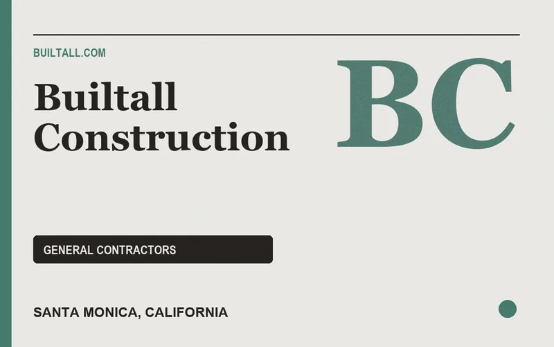 Builtall Construction in Santa Monica, California