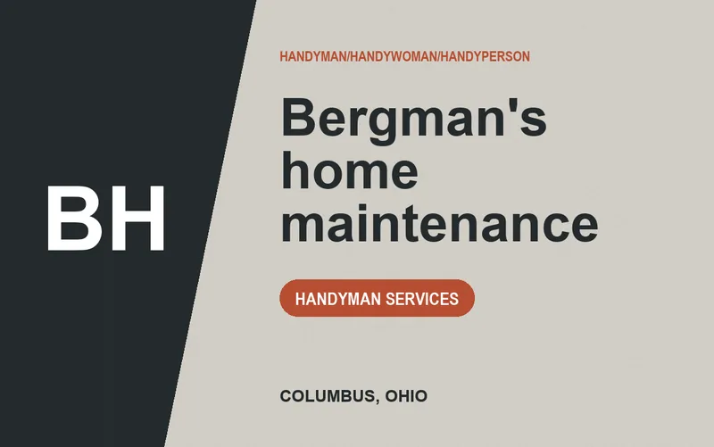 Bergman's home maintenance in Columbus, Ohio
