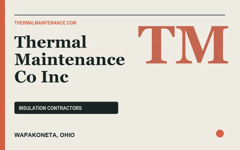 Thermal Maintenance Co Inc in Wapakoneta, Ohio