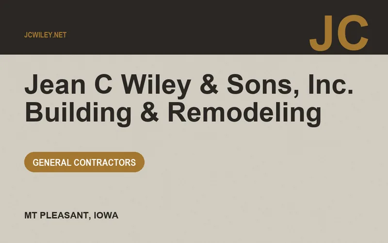 Jean C Wiley & Sons, Inc. Building & Remodeling in Mt Pleasant, Iowa