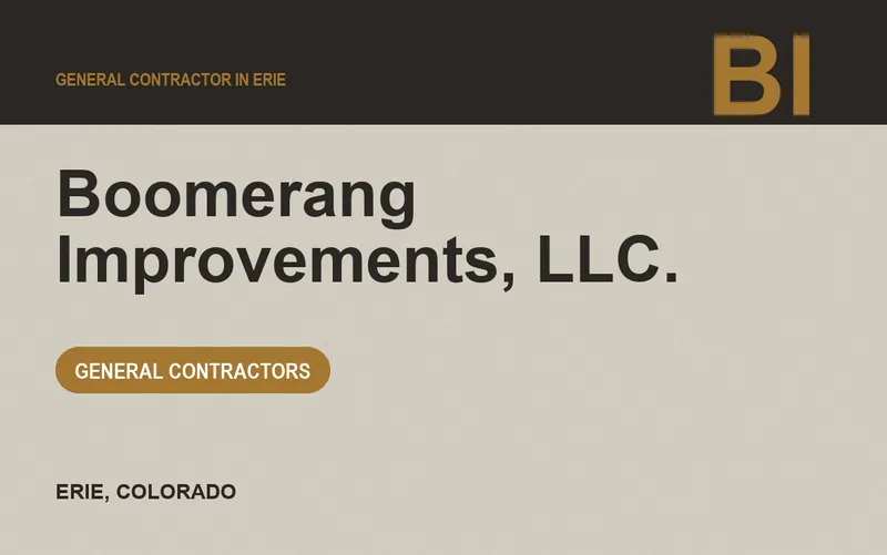 Boomerang Improvements, LLC. in Erie, Colorado