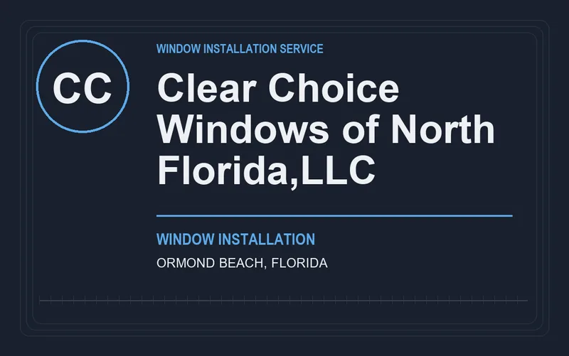 Clear Choice Windows of North Florida,LLC in Ormond Beach, Florida