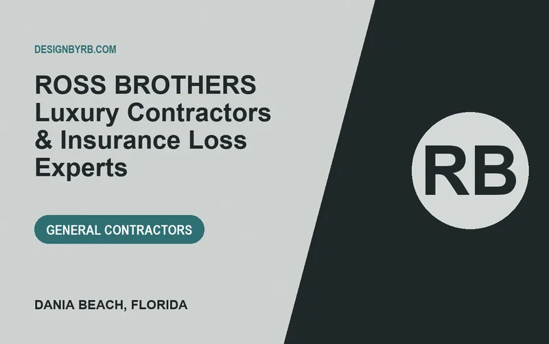 ROSS BROTHERS Luxury Contractors & Insurance Loss Experts in Dania Beach, Florida