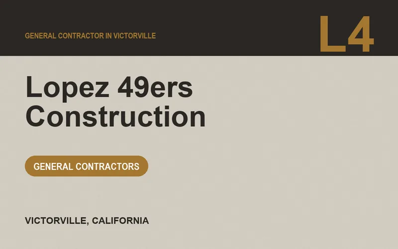 Lopez 49ers Construction in Victorville, California