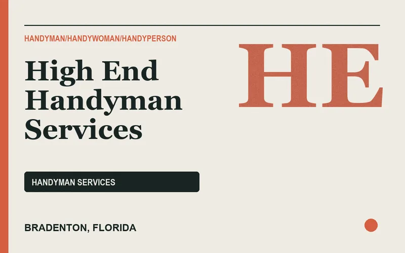 High End Handyman Services in Bradenton, Florida