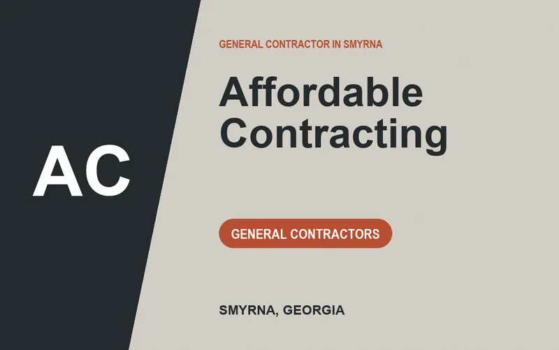 Affordable Contracting in Smyrna, Georgia