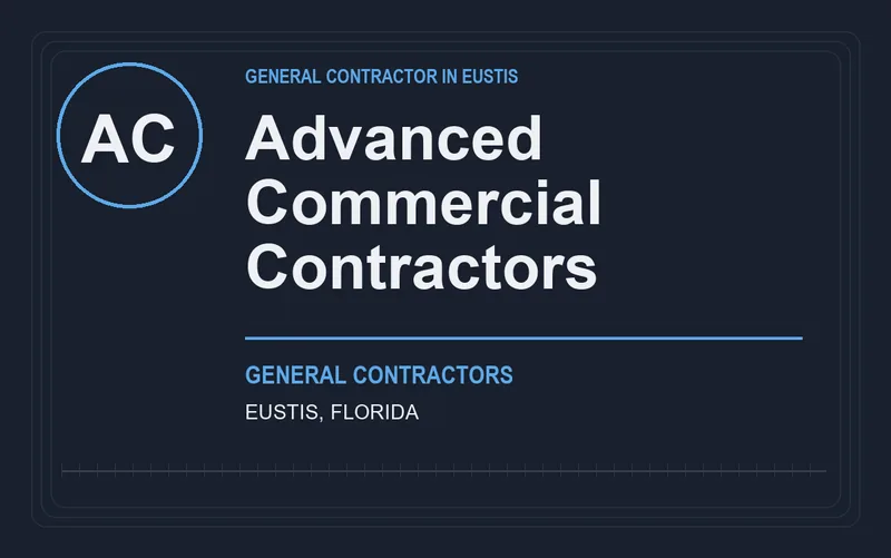 Advanced Commercial Contractors in Eustis, Florida