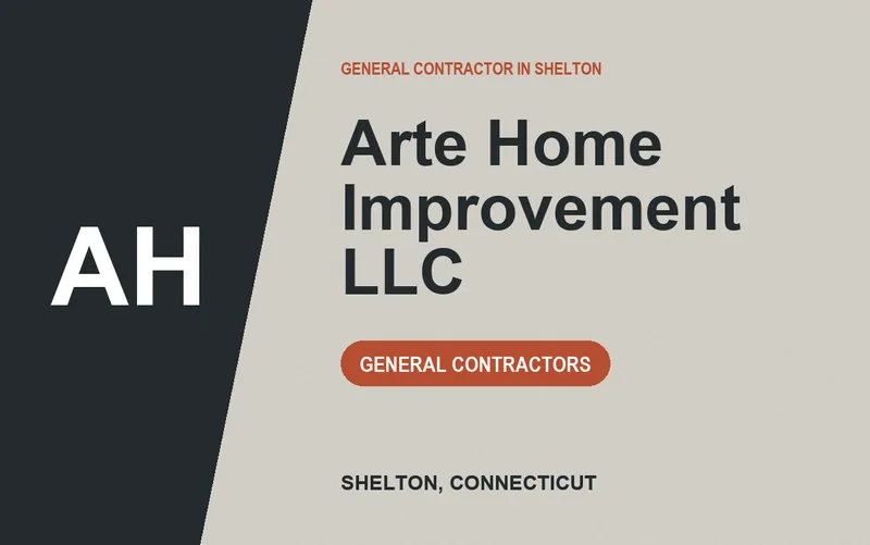 Arte Home Improvement LLC in Shelton, Connecticut
