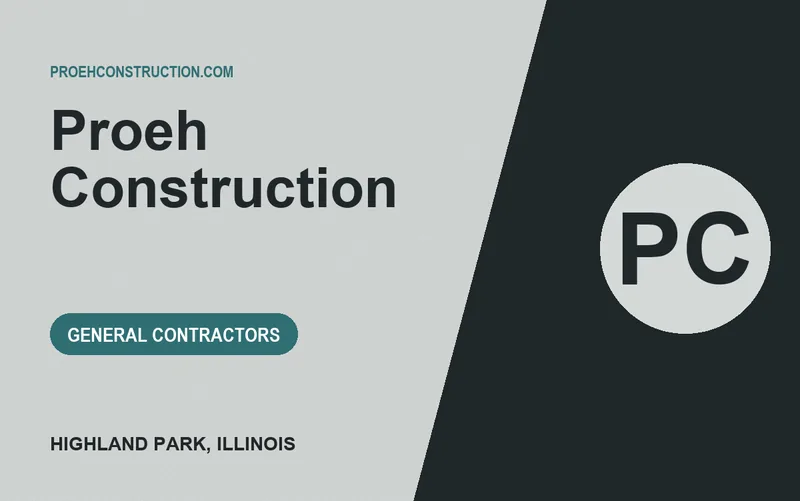 PROEH CONSTRUCTION in Highland Park, Illinois
