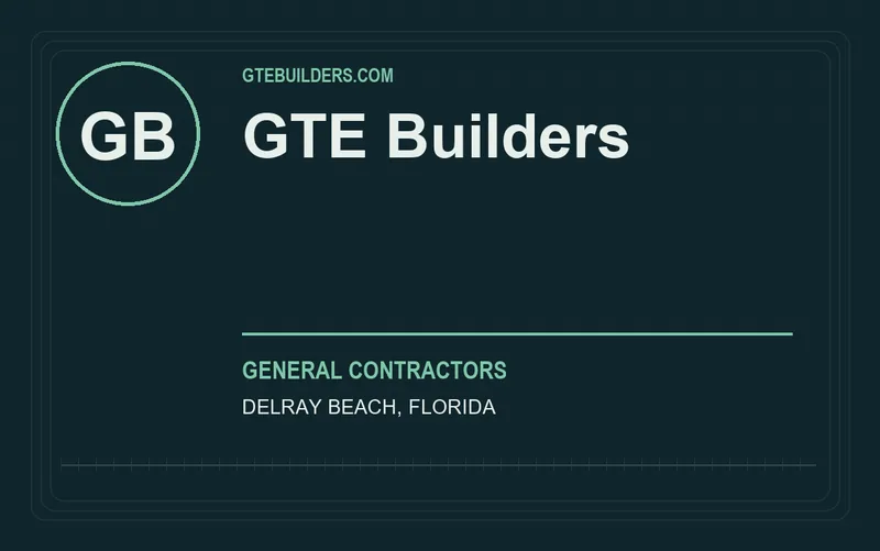 GTE Builders in Delray Beach, Florida