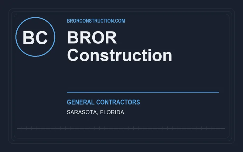 BROR Construction in Sarasota, Florida