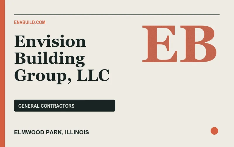 Envision Building Group, LLC in Elmwood Park, Illinois