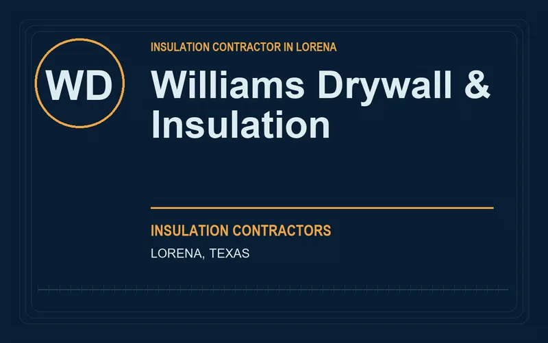 Williams Drywall & Insulation in Lorena, Texas