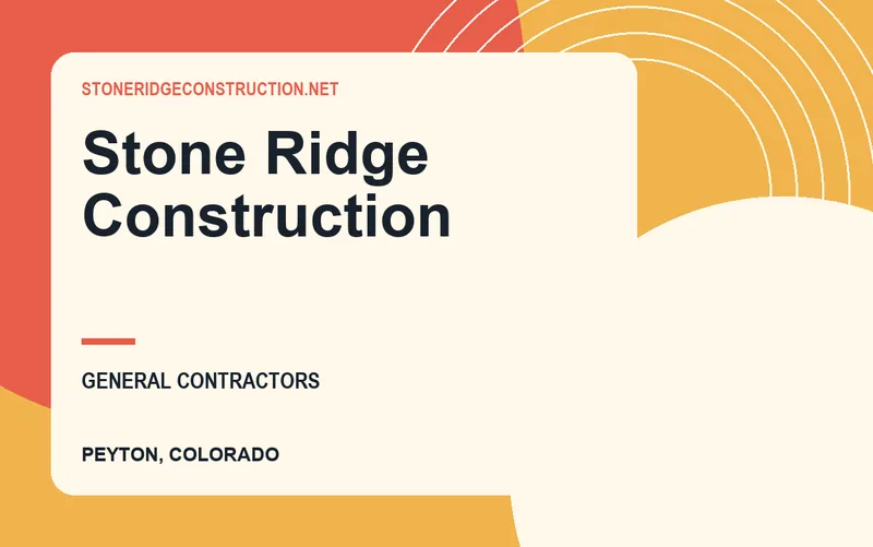 Stone Ridge Construction in Peyton, Colorado
