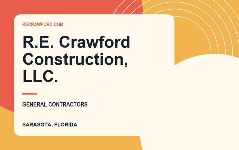 R.E. Crawford Construction, LLC. in Sarasota, Florida